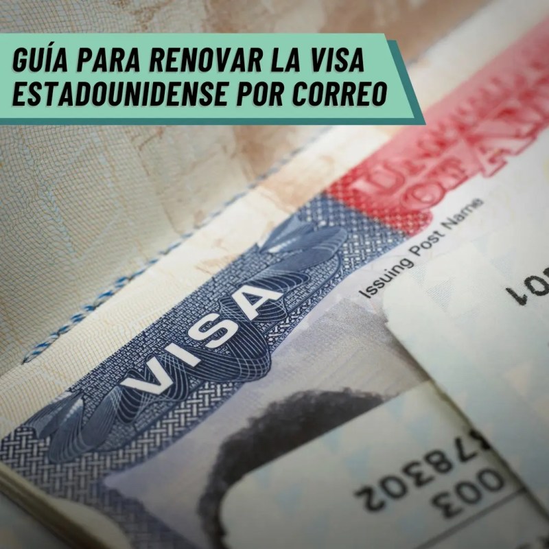 Guía para Renovar la Visa Estadounidense por&nbsp;Mensajería