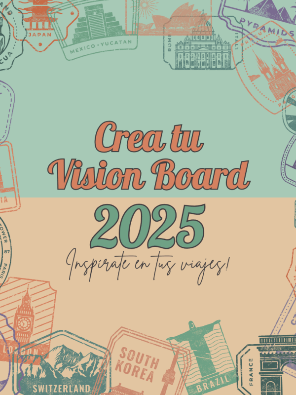 Crea tu Vision Board 2025!&nbsp;✨